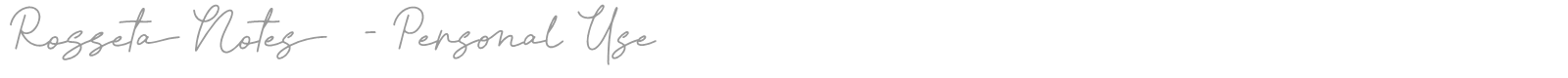 Rosseta Notes font preview